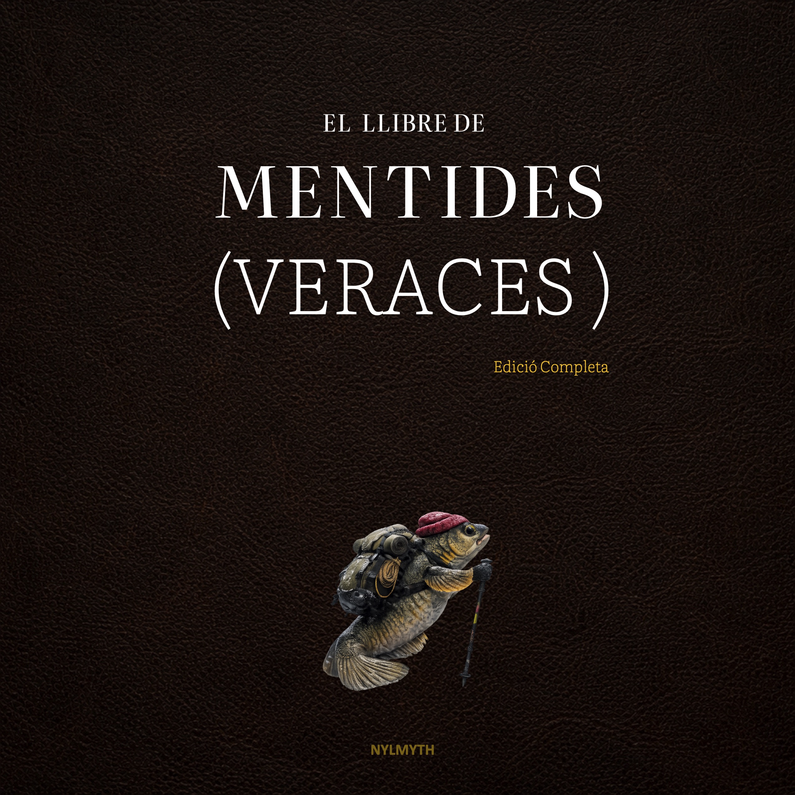 EL LLIBRE DE LES MENTIDES (VERACES) - Edició Completa - Imatge 2